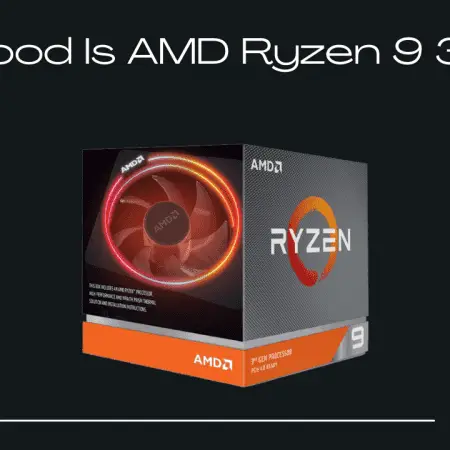 How Good Is AMD Ryzen 9 3900x?